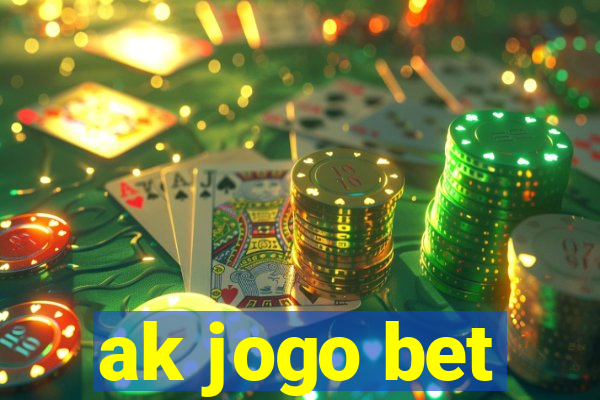 ak jogo bet